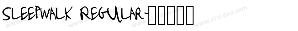 Sleepwalk Regular字体转换